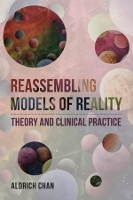 Book Cover for Reassembling Models of Reality by Aldrich Chan