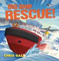 Book Cover for Big Ship Rescue! by Chris Gall