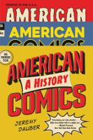 Book Cover for American Comics by Jeremy (Columbia University) Dauber