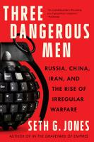 Book Cover for Three Dangerous Men by Seth G. Jones