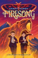 Book Cover for Firesong by Vashti Hardy