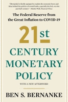 Book Cover for 21st Century Monetary Policy by Ben S. Bernanke