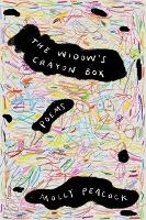 Book Cover for The Widow's Crayon Box by Molly Peacock