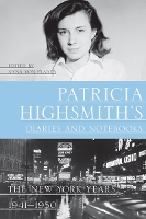 Book Cover for Patricia Highsmith's Diaries and Notebooks by Patricia Highsmith, Joan Schenkar