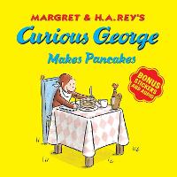 Book Cover for Curious George Makes Pancakes by H. A. Rey