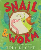 Book Cover for Snail and Worm by Tina Kügler