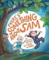 Book Cover for There's Something About Sam by Hannah Rodgers Barnaby