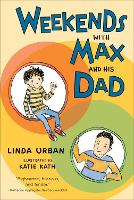 Book Cover for Weekends with Max and His Dad by Linda Urban