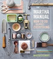 Book Cover for The Martha Manual by Martha Stewart