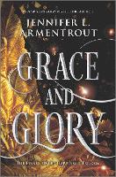 Book Cover for Grace and Glory by Jennifer L. Armentrout