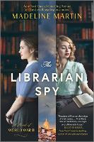 Book Cover for The Librarian Spy by Madeline Martin