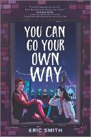 Book Cover for You Can Go Your Own Way by Eric Smith