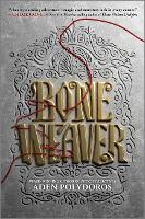 Book Cover for Bone Weaver by Aden Polydoros