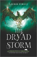 Book Cover for The Dryad Storm by Laurie Forest