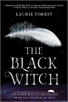 Book Cover for The Black Witch by Laurie Forest