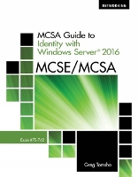 Book Cover for MCSA Guide to Identity with Windows Server? 2016, Exam 70-742 by Greg (Yavapai College) Tomsho