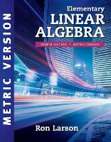 Book Cover for Elementary Linear Algebra, International Metric Edition by Ron (The Pennsylvania State University, The Behrend College) Larson