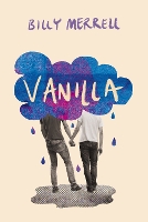 Book Cover for Vanilla by Billy Merrell