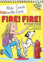 Book Cover for Fire! Fire! by Hilde Lysiak, Matthew Lysiak