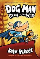 Book Cover for Dog Man 6: Brawl of the Wild by Dav Pilkey