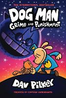 Book Cover for Dog Man 9: Grime and Punishment by Dav Pilkey