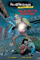 Book Cover for The Secret of Bosco Bay (Hello Neighbor: Graphic N ovel #1) by Zac Gorman