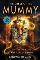 Book Cover for The Curse of the Mummy: Uncovering Tutankhamun's Tomb by Candace Fleming