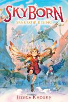 Book Cover for Sparrow Rising by Jessica Khoury