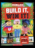 Book Cover for Roblox: Build It, Win it! (100% Unofficial) by Scholastic