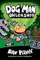 Book Cover for Dog Man Unleashed by Dav Pilkey, Jose Garibaldi