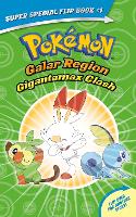 Book Cover for Gigantamax Clash / Battle for the Z-Ring (Pokemon Super Special Flip Book) by Rebecca Shapiro, Jeanette Lane