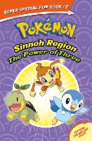 Book Cover for The Power of Three / Ancient Pok?mon Attack (Pokemon Super Special Flip Book) by Helena Mayer, Maria S Barbo