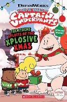 Book Cover for Captain Underpants TV: Xtreme Xploits of the Xplosive Xmas by Meredith Rusu