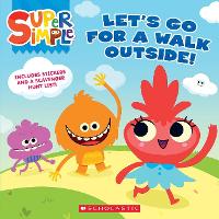 Book Cover for Let's Go For a Walk Outside (Super Simple Storybooks) by Scholastic