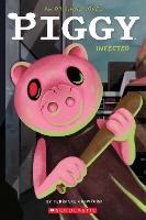 Book Cover for Infected (Piggy: Original Novel 1) by Terrance Crawford