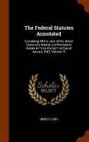 Book Cover for The Federal Statutes Annotated by United States