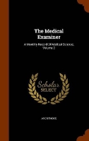 Book Cover for The Medical Examiner by Anonymous