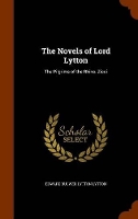 Book Cover for The Novels of Lord Lytton by Edward Bulwer Lytton Lytton