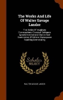 Book Cover for The Works and Life of Walter Savage Landor by Walter Savage Landor