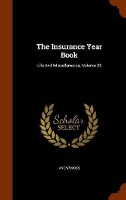 Book Cover for The Insurance Year Book by Anonymous