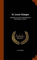 Book Cover for St. Louis Clinique by Anonymous