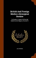 Book Cover for British and Foreign Medico-Chirurgical Review by Anonymous