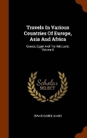 Book Cover for Travels in Various Countries of Europe, Asia and Africa by Edward Daniel Clarke