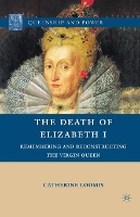 Book Cover for The Death of Elizabeth I by C Loomis