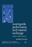 Book Cover for Avant-Garde Performance and Material Exchange by M Sell