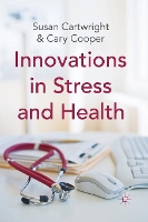 Book Cover for Innovations in Stress and Health by S. Cartwright, C. Cooper
