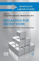 Book Cover for Regulating for Decent Work by S. Lee