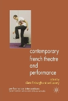 Book Cover for Contemporary French Theatre and Performance by C Finburgh