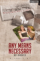 Book Cover for Any Means Necessary by Kefi (Playwright, UK) Chadwick