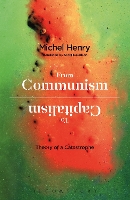 Book Cover for From Communism to Capitalism by Michel Henry